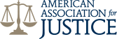 American Association for Justice